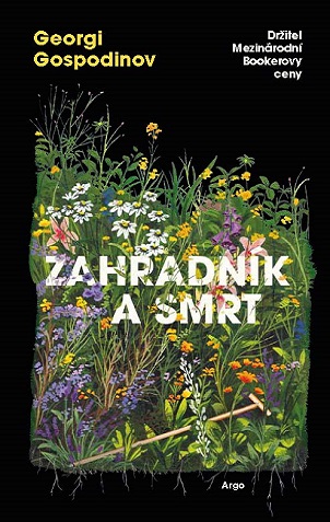 GEORGI GOSPODINOV kniha Zahradník a smrt
