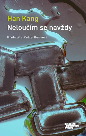 HAN KANG kniha Neloučím se navždy
