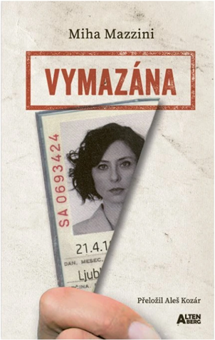 MIHA MAZZINI kniha Vymazána