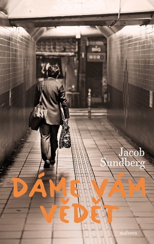 JACOB SUNDBERG kniha Dáme Vám vědět