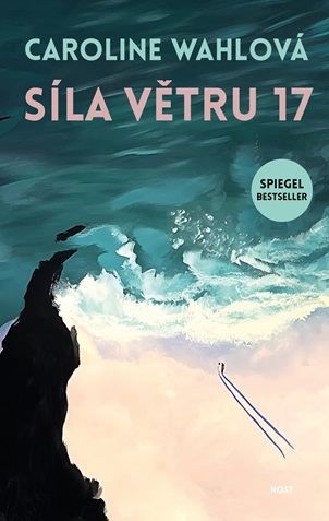 CAROLINE WAHLOVÁ kniha Síla větru 17